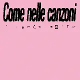 Cover Come nelle canzoni