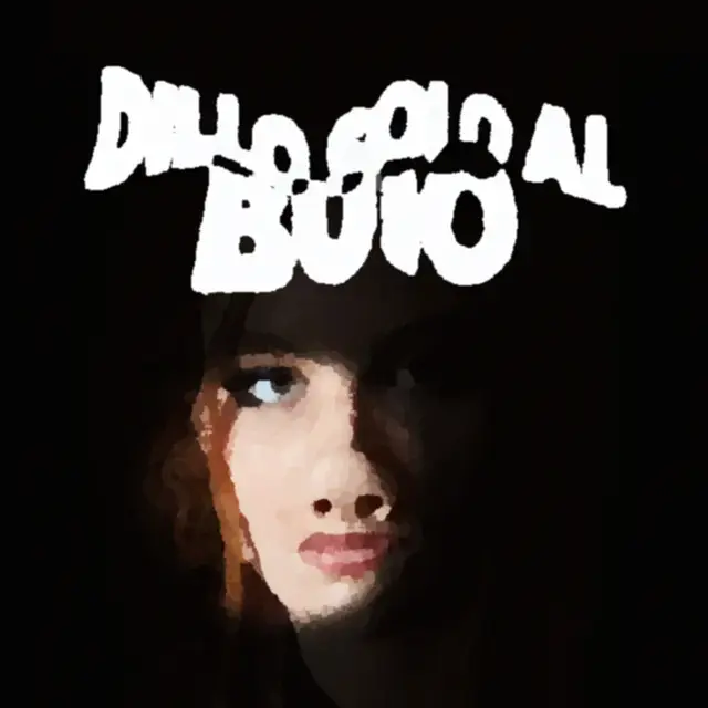 Cover Dillo Solo Al Buio