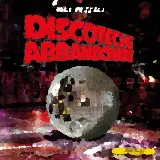Cover Discoteche abbandonate