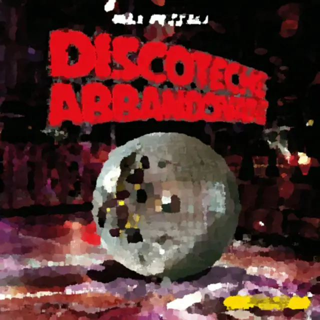 Cover Discoteche abbandonate