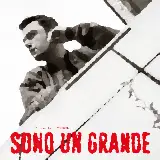 Cover Sono Un Grande